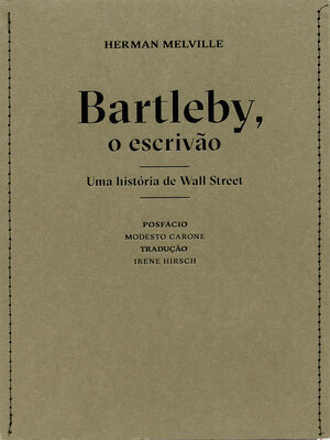cover image of Bartleby, o escrivão--uma história de Wall Street